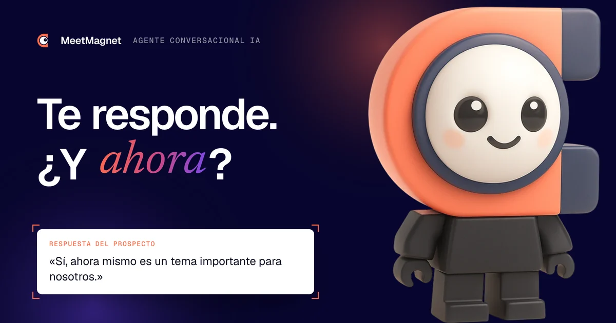 La mascota de MeetMagnet junto a la respuesta de un prospecto: el agente conversacional IA toma el relevo