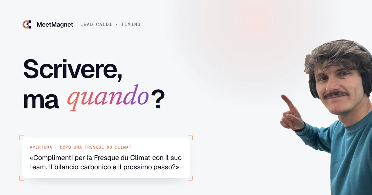 Etienne Douillard, fondatore di MeetMagnet, indica un messaggio inviato a un lead caldo al momento giusto
