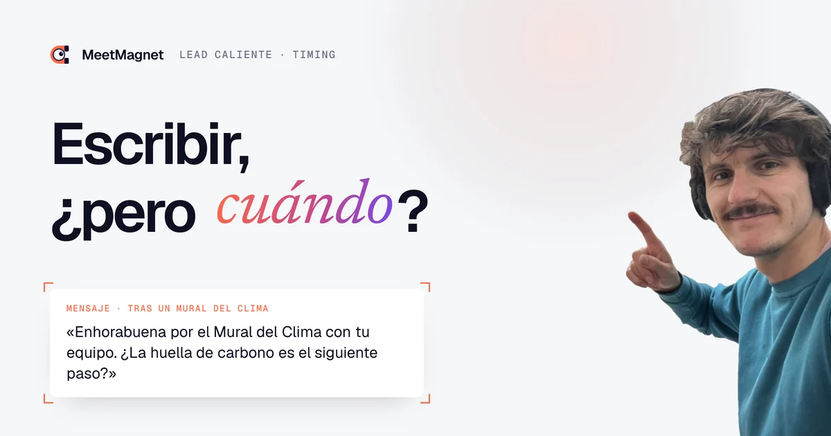 Etienne Douillard, fundador de MeetMagnet, señala un mensaje enviado a un lead caliente en el momento adecuado