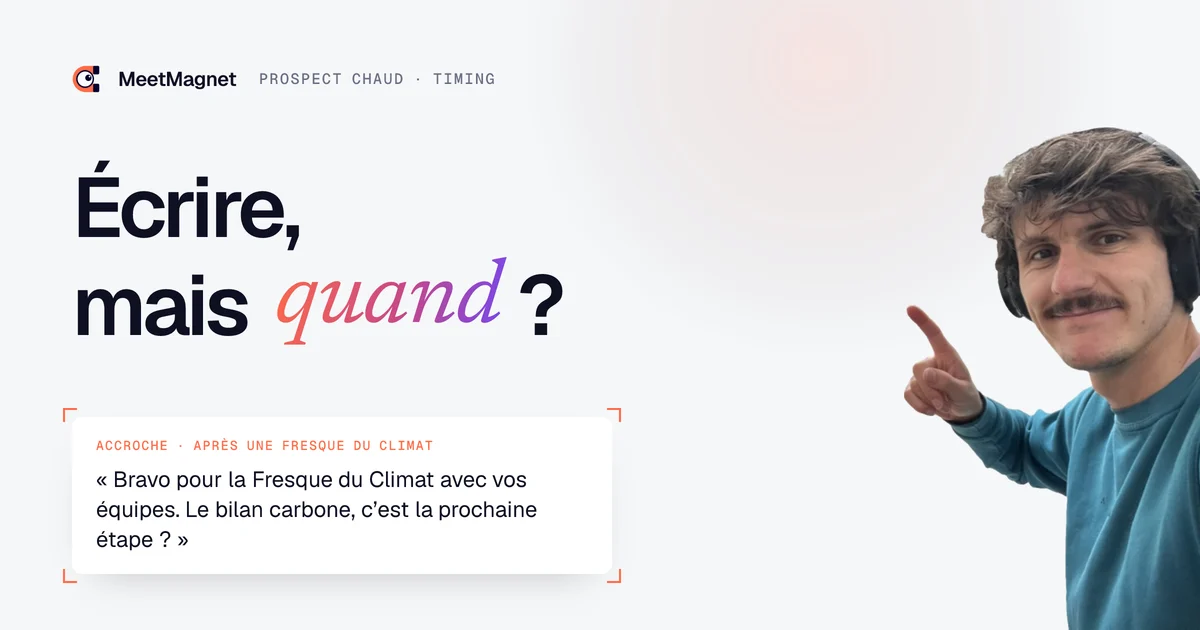 Etienne Douillard, fondateur de MeetMagnet, montre une accroche envoyée à un prospect chaud au bon moment