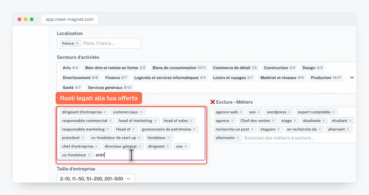 Screenshot dell’app MeetMagnet: i ruoli target ed esclusi che filtrano i prospect rilevati