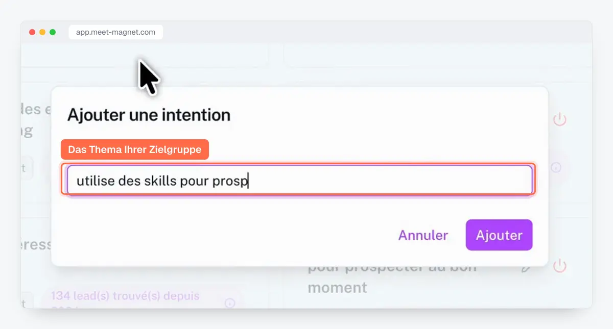 Screenshot der MeetMagnet-App: eine Kaufabsicht anlegen, das Thema, das Ihre Zielgruppe auf LinkedIn interessiert