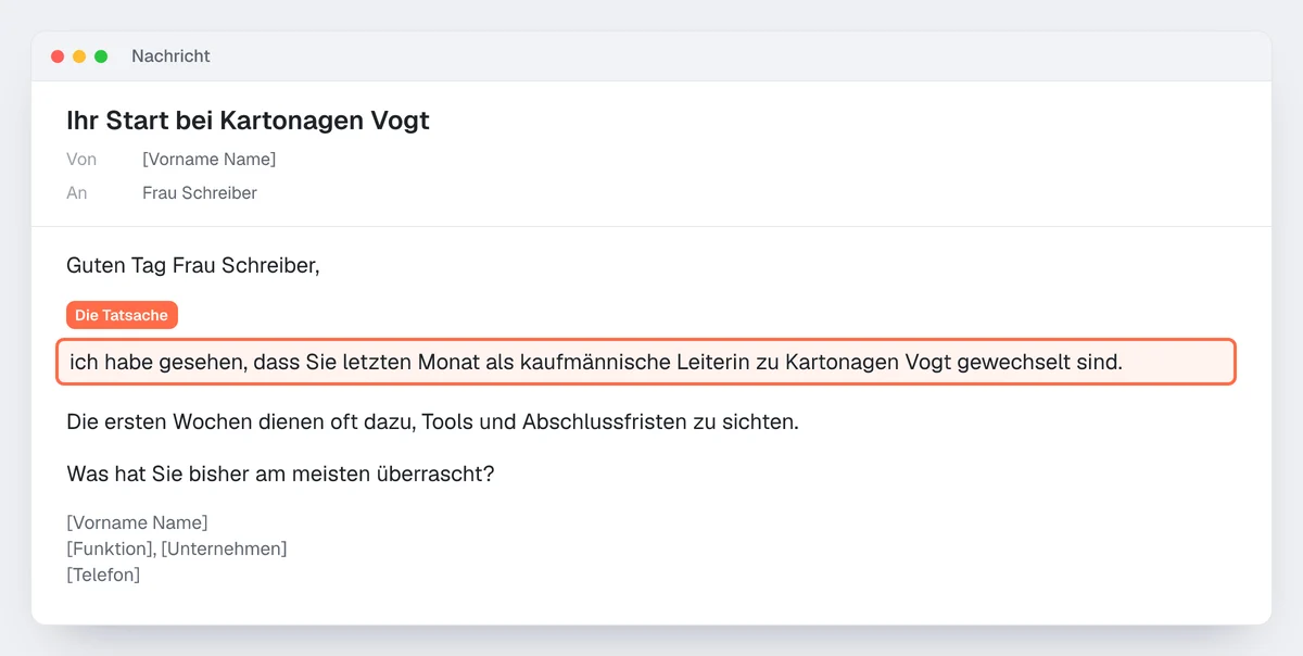 Beispiel einer Akquise-E-Mail nach einem Jobwechsel: Betreff, erster Satz zur Tatsache (markiert), Frage, Signatur