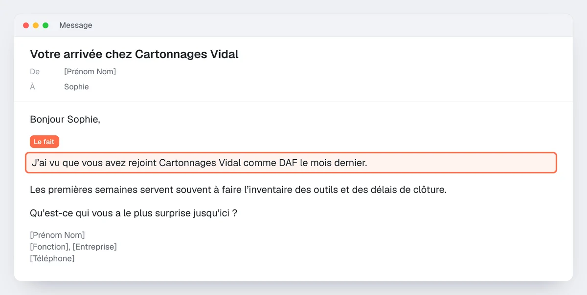 Exemple de mail de prospection après une prise de poste : objet, première phrase sur le fait (surlignée), question, signature