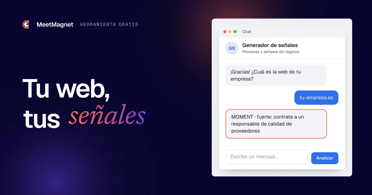 Ejemplo del chat del generador: pide la web de la empresa y responde con una señal de negocio fuerte