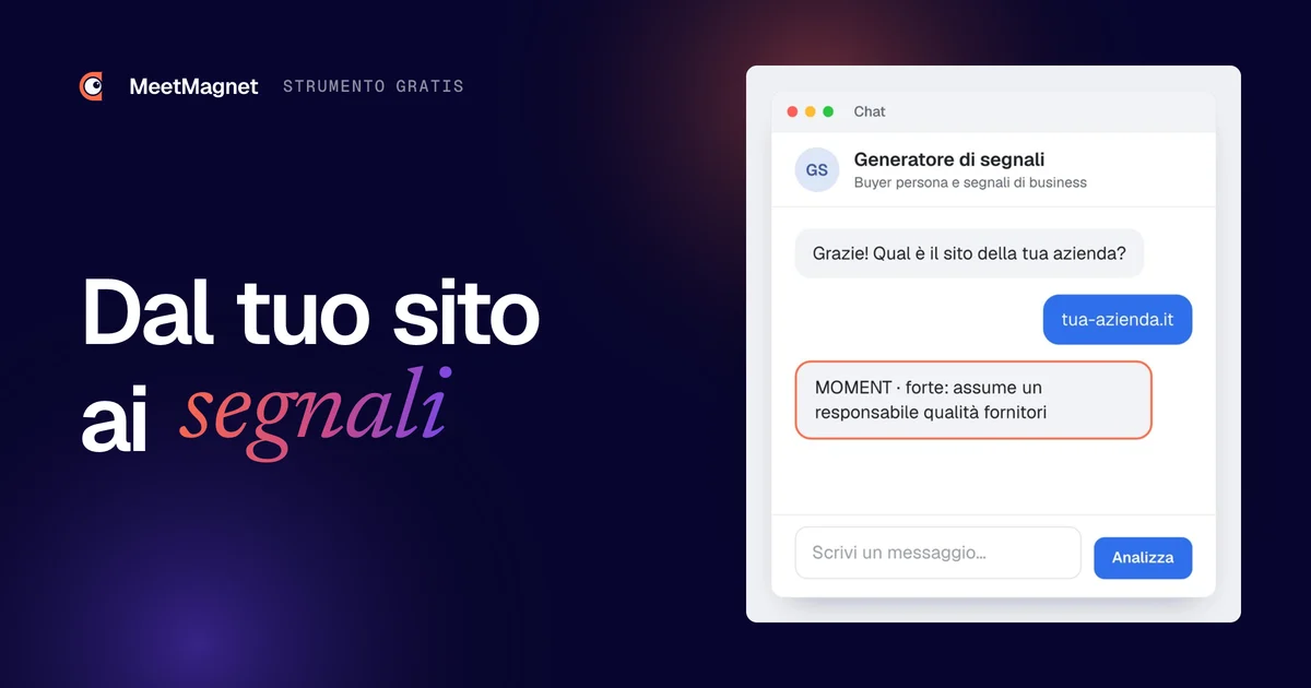 Esempio della chat del generatore: chiede il sito dell'azienda, poi risponde con un segnale di business forte
