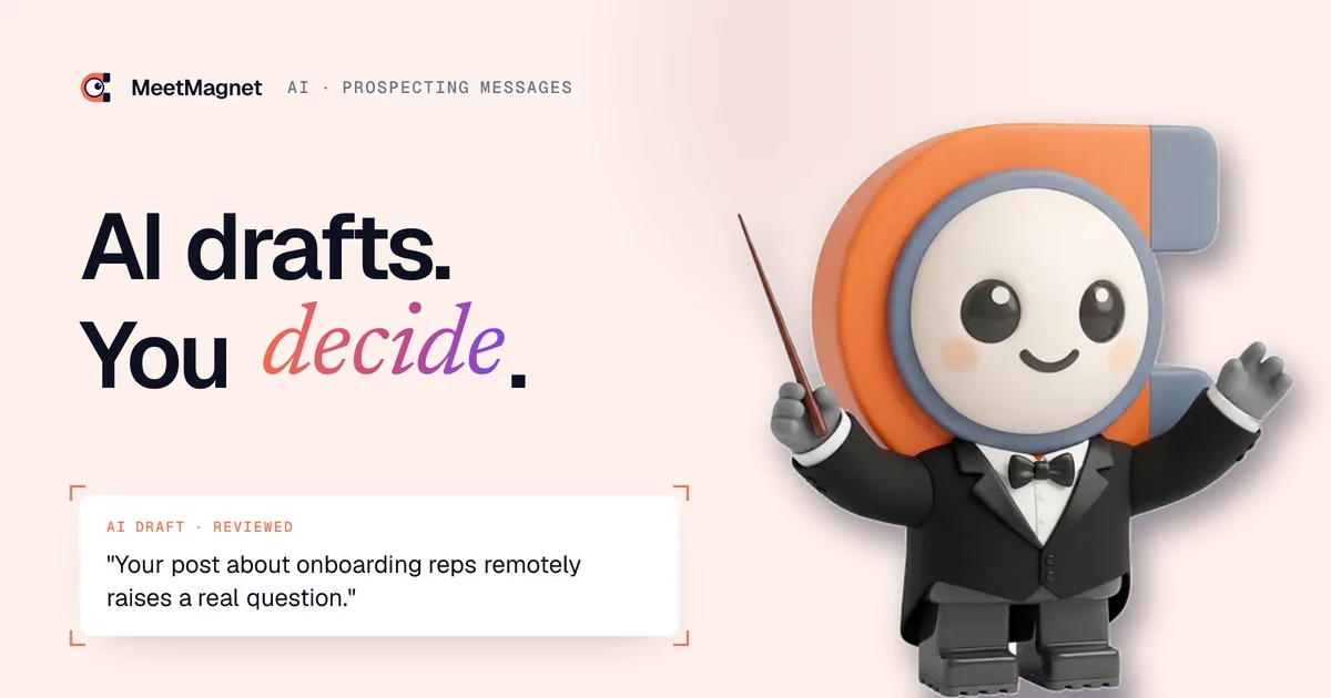 The MeetMagnet mascot as a conductor: the AI writes, you approve