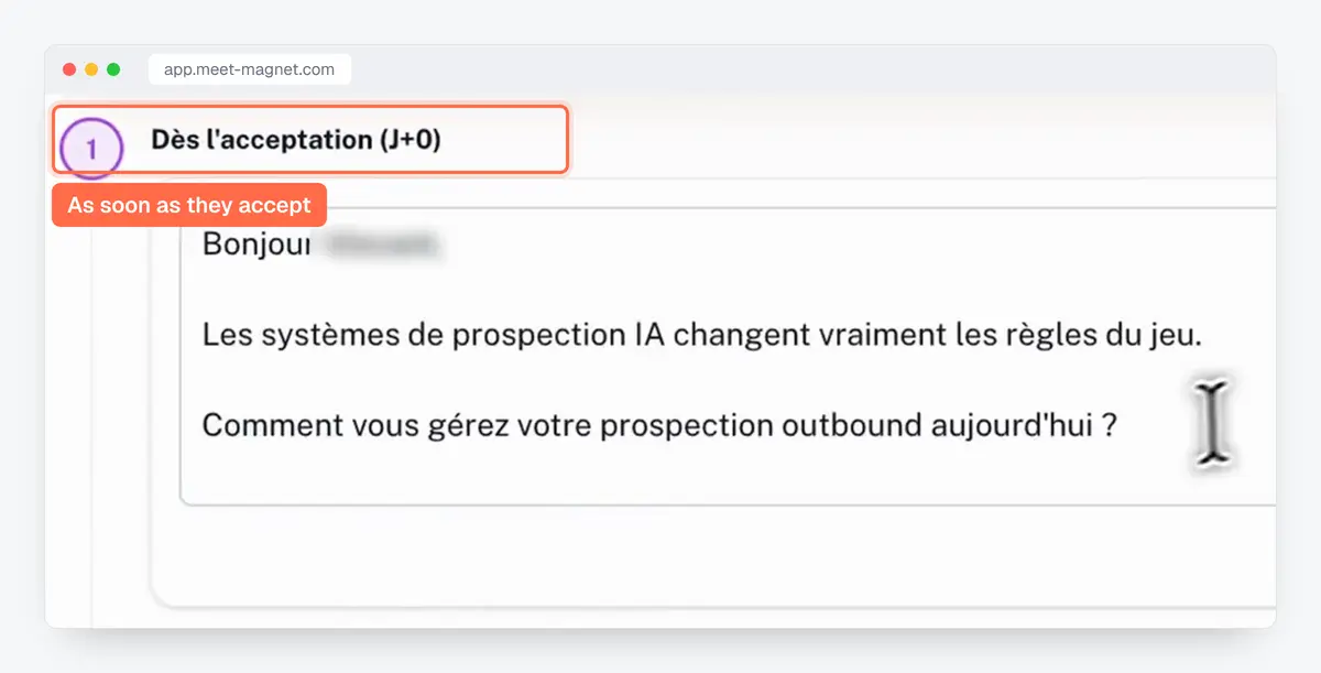 MeetMagnet app screenshot: first prospecting message sent as soon as the LinkedIn invitation is accepted