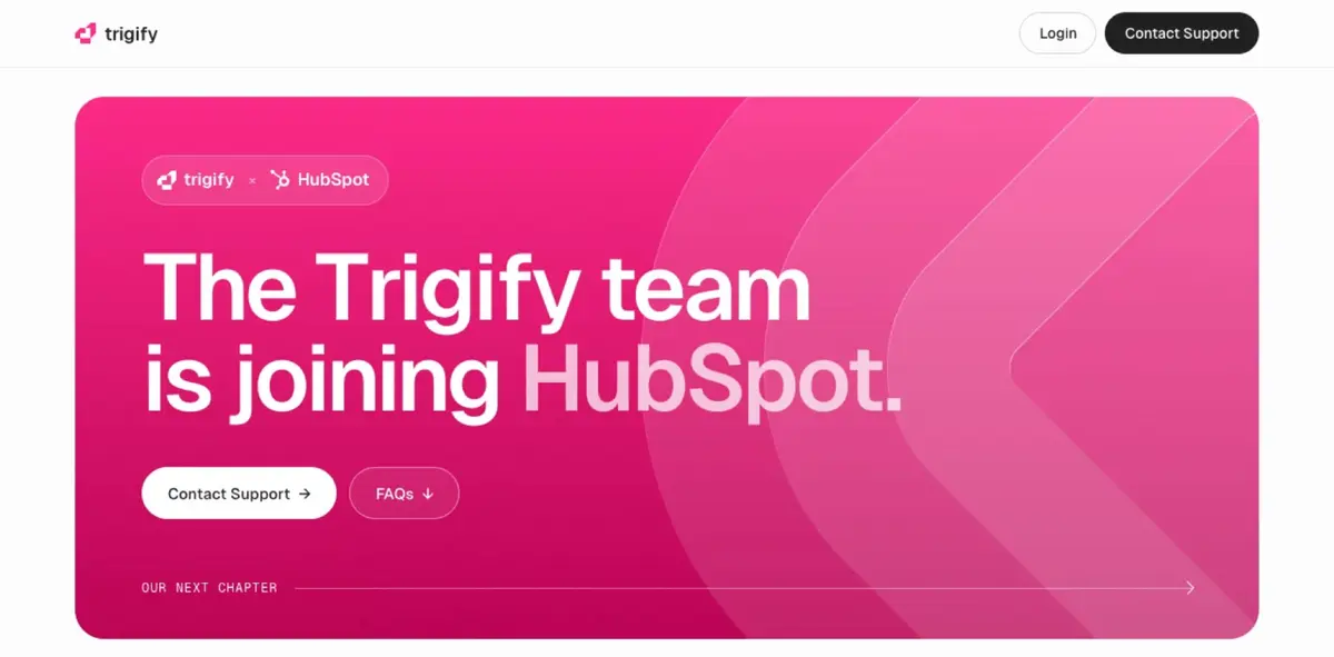 Trigify home page announcing that its team is joining HubSpot, September 2026