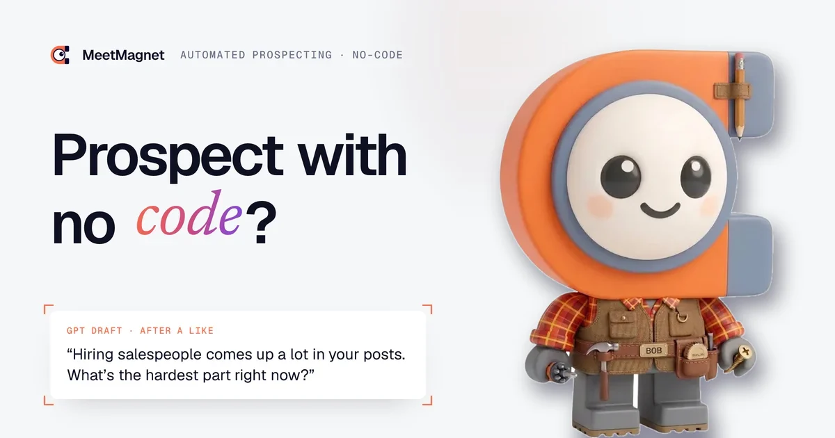Bob, MeetMagnet's handyman mascot, tools on his belt to build a no-code prospecting machine