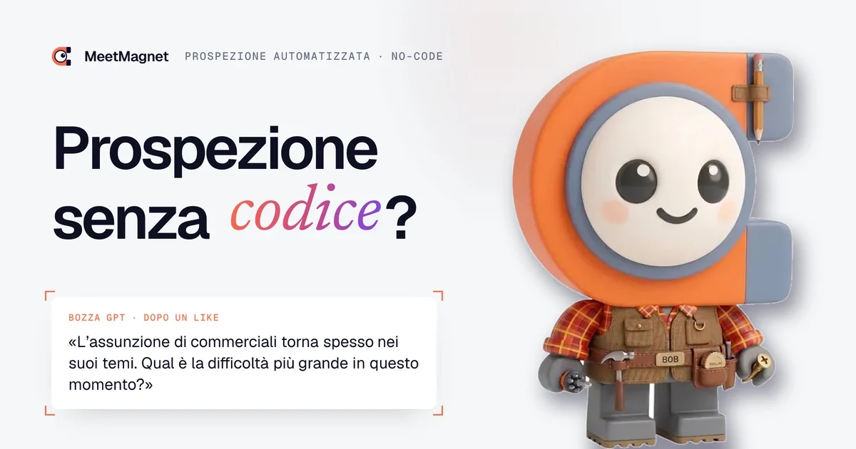 Bob, la mascotte tuttofare di MeetMagnet, con gli attrezzi in cintura per costruire una macchina di prospezione senza codice