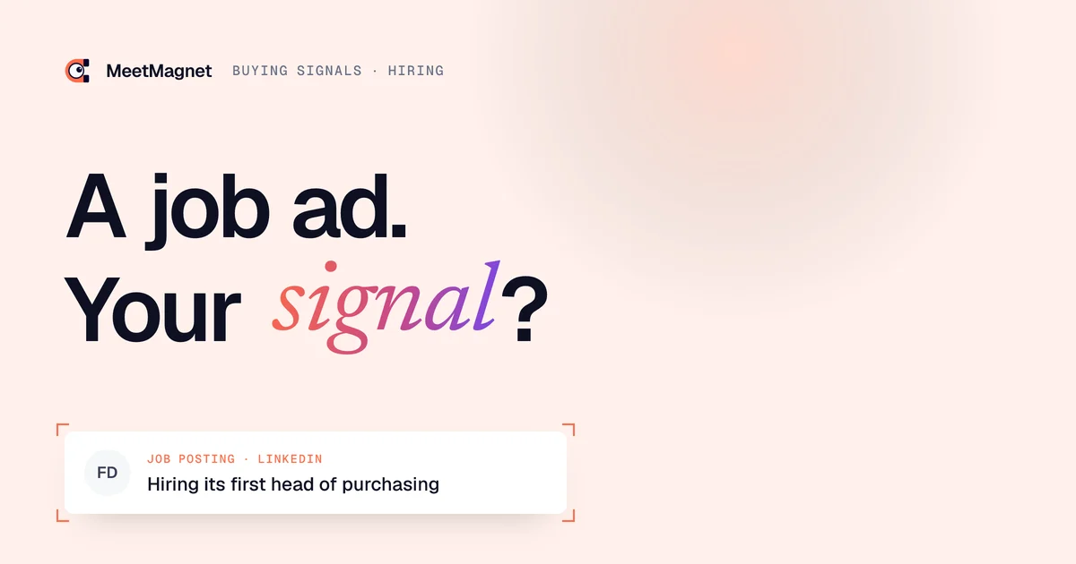A job ad. Your signal? · Hiring its first head of purchasing