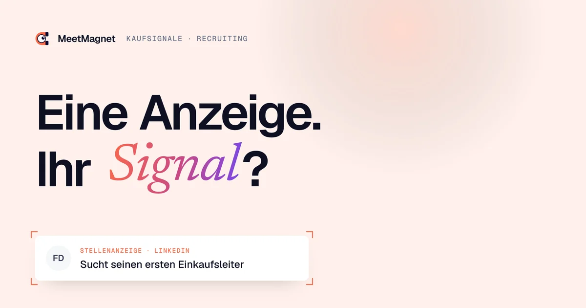 Eine Anzeige. Ihr Signal? · Sucht seinen ersten Einkaufsleiter