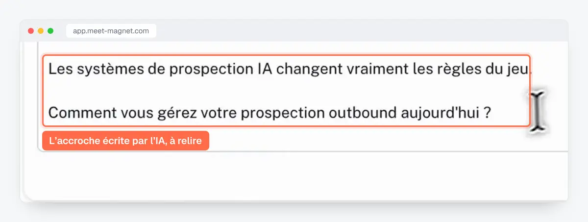 Capture de l'app MeetMagnet : le premier message d'une séquence, écrit par l'IA et modifiable avant l'envoi