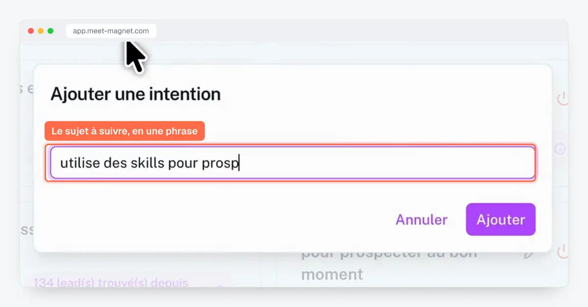 Capture de l'app MeetMagnet : la fenêtre « Ajouter une intention », où l'on décrit le sujet à suivre