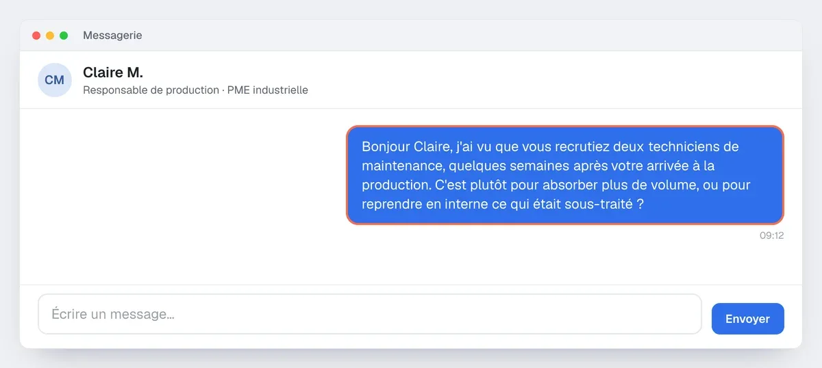 Exemple de message à un prospect qualifié : le recrutement de deux techniciens, puis une question simple