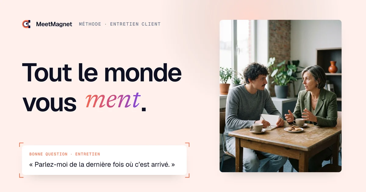 Etienne Douillard, fondateur de MeetMagnet, et une bonne question d'entretien de prospection client selon le test de maman