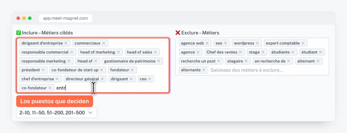 Captura de la app MeetMagnet: los puestos que incluir y excluir para dirigirse a quien decide