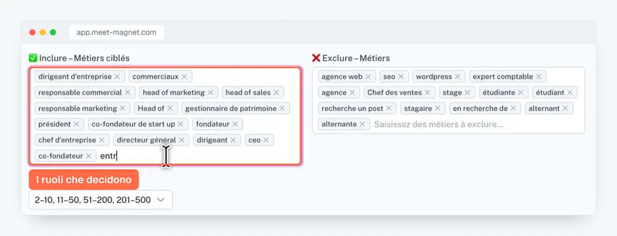 Screenshot dell'app MeetMagnet: i ruoli da includere ed escludere per puntare a chi decide