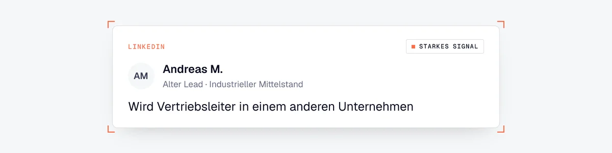 Beispiel für ein Signal bei einem alten Lead: Er wechselt als Vertriebsleiter zu einem anderen Mittelständler