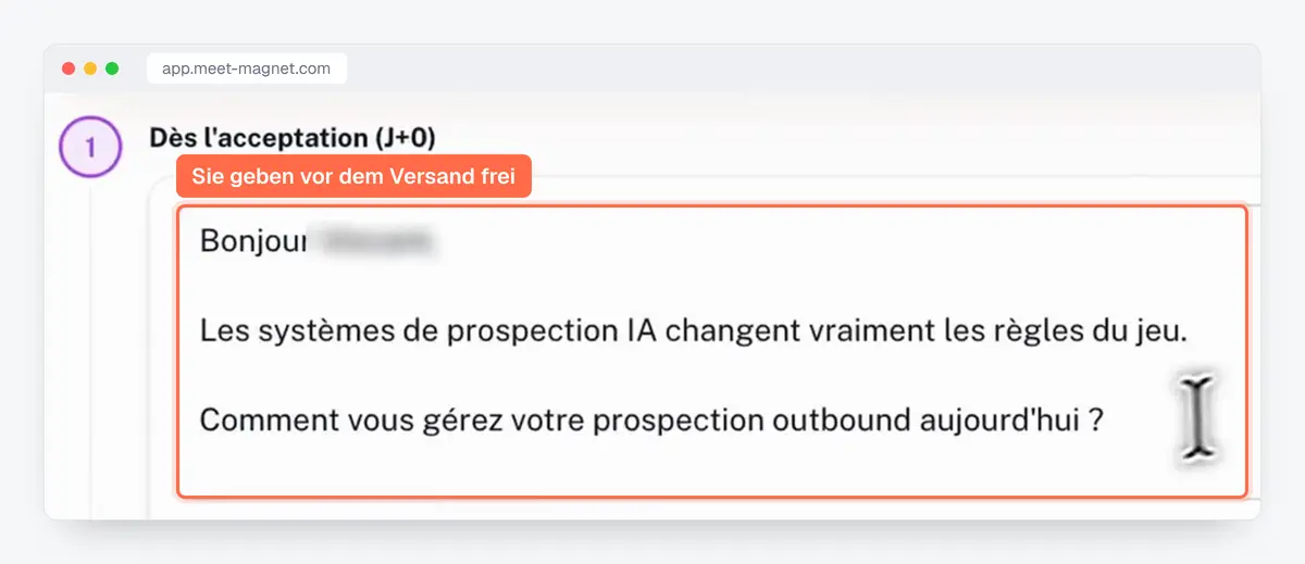 Screenshot der MeetMagnet-App: eine vorgeschlagene Akquise-Nachricht, die Sie vor dem Versand prüfen und freigeben