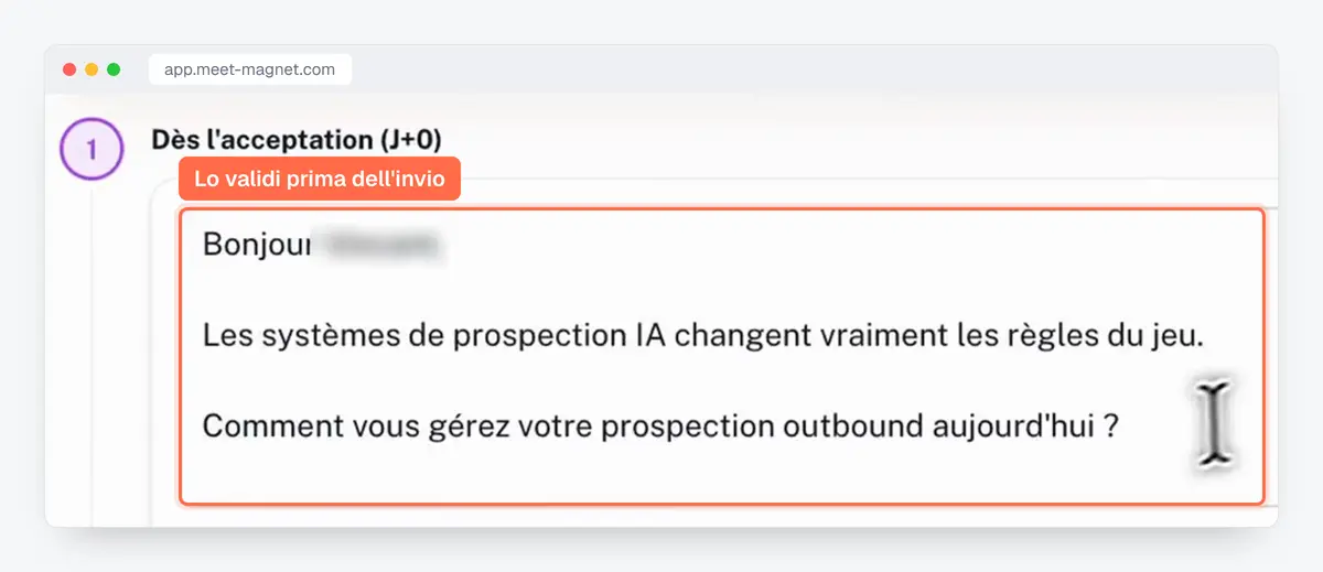 Screenshot dell'app MeetMagnet: un messaggio di prospezione proposto, da rileggere e validare prima dell'invio