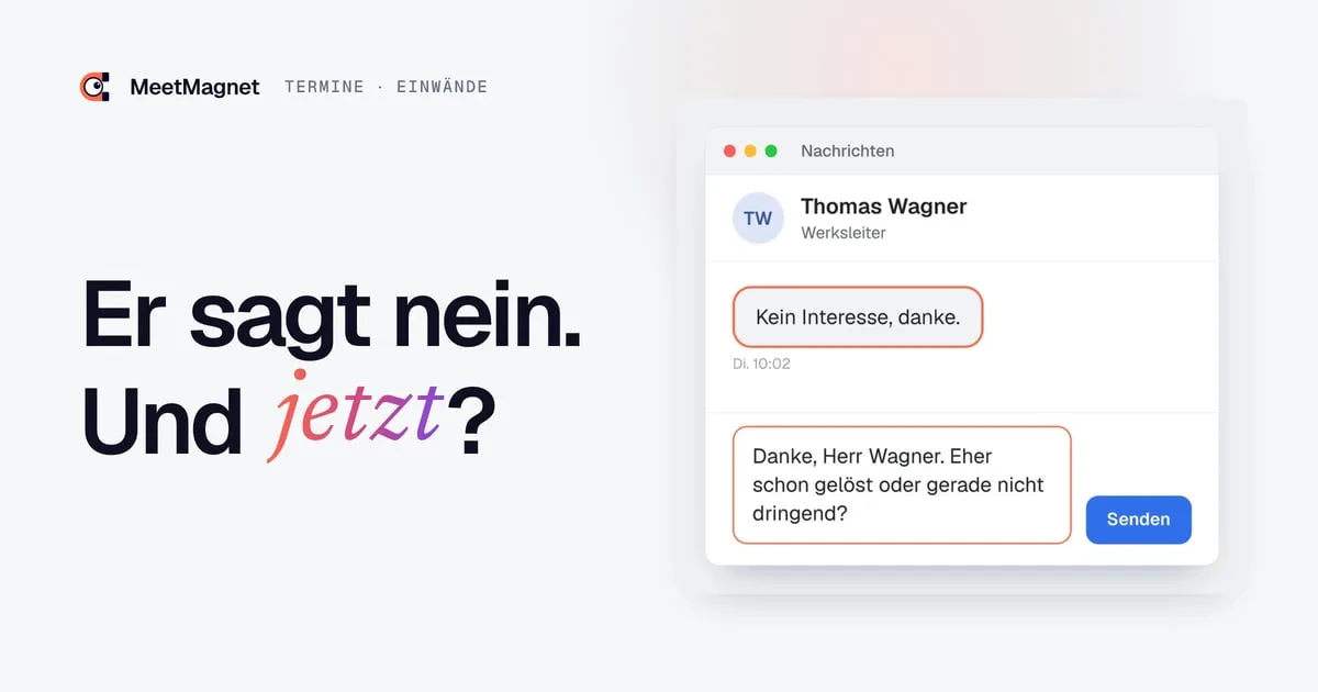 Beispiel einer Nachricht: Ein Interessent antwortet „Kein Interesse, danke“, eine kurze Antwort wird geschrieben