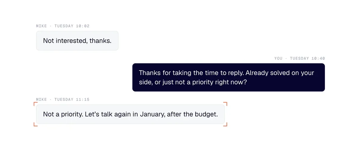 After a "not interested", the salesperson thanks them and asks one simple question; the prospect says it is not a priority