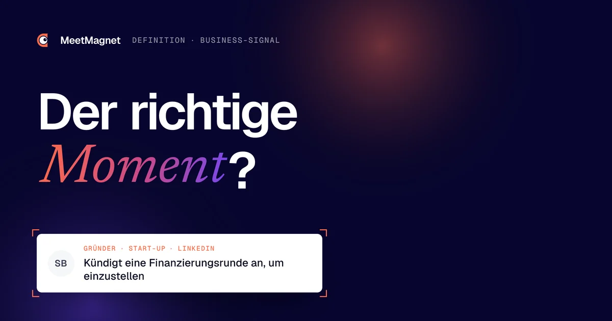 Der richtige Moment? · Kündigt eine Finanzierungsrunde an, um einzustellen