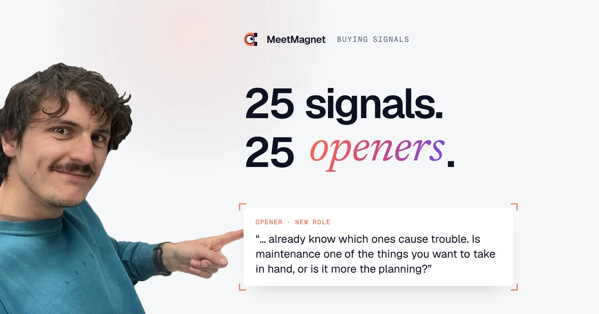 Etienne Douillard, founder of MeetMagnet, shows 25 B2B buying signals and a prospecting opener built on one of them