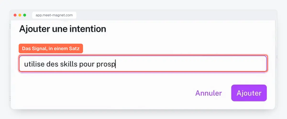 Screenshot der MeetMagnet-App: eine zu verfolgende Kaufabsicht hinzufügen, in einem Satz beschrieben