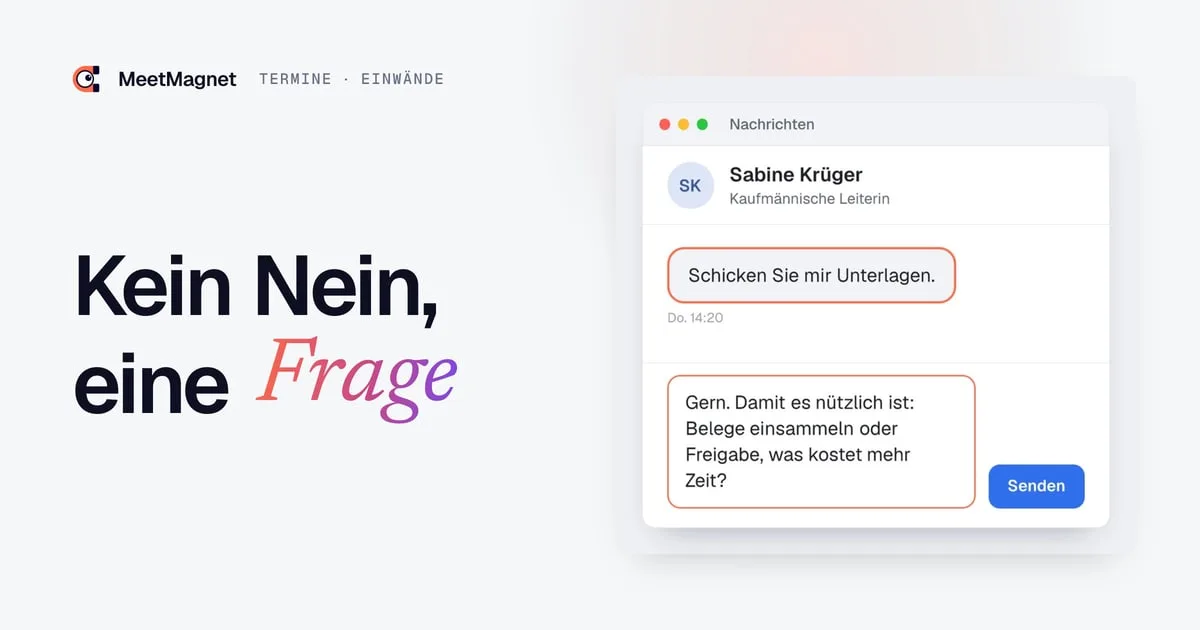 Beispiel einer Nachricht: Eine Interessentin schreibt „Schicken Sie mir Unterlagen“, eine Antwort mit Frage entsteht